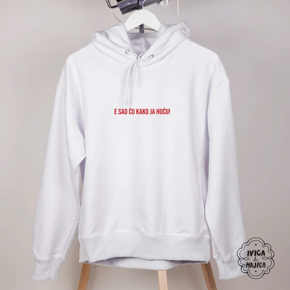 Oversize duks – E sad ću kako ja hoću