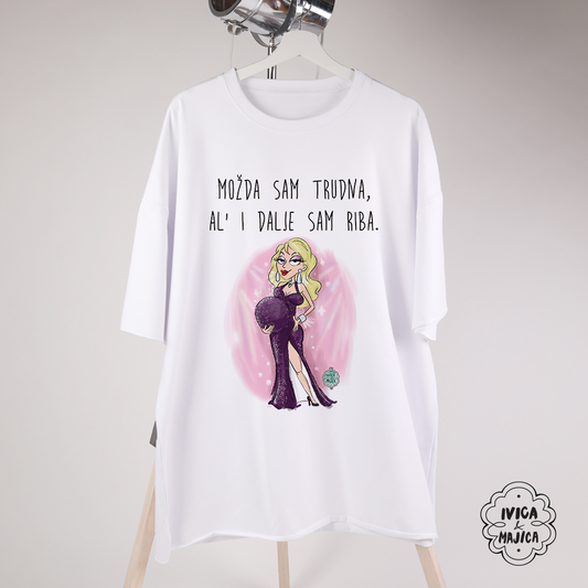 Možda sam trudna ali idalje sam riba - Ženska oversize majica