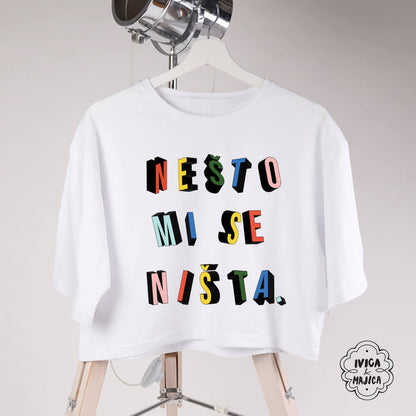 Nešto mi se ništa – Crop top