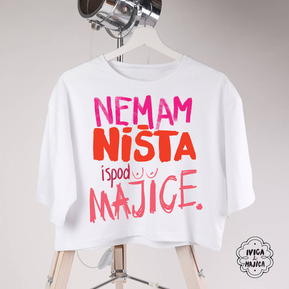 Nemam ništa ispod majice – Crop top