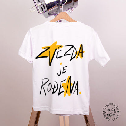 Zvezda je rođena – Dečija majica