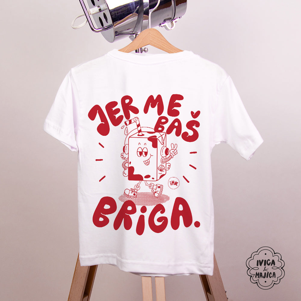 Jer me baš briga – Dečija majica (crvena)