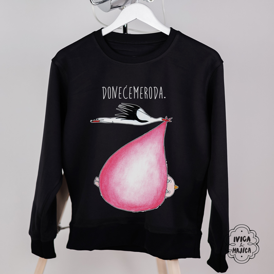 Doneće me roda (roze) - Ženski duks