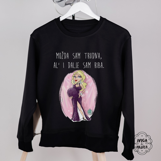 Možda sam trudna ali idalje sam riba - Ženski duks sa kapuljačom