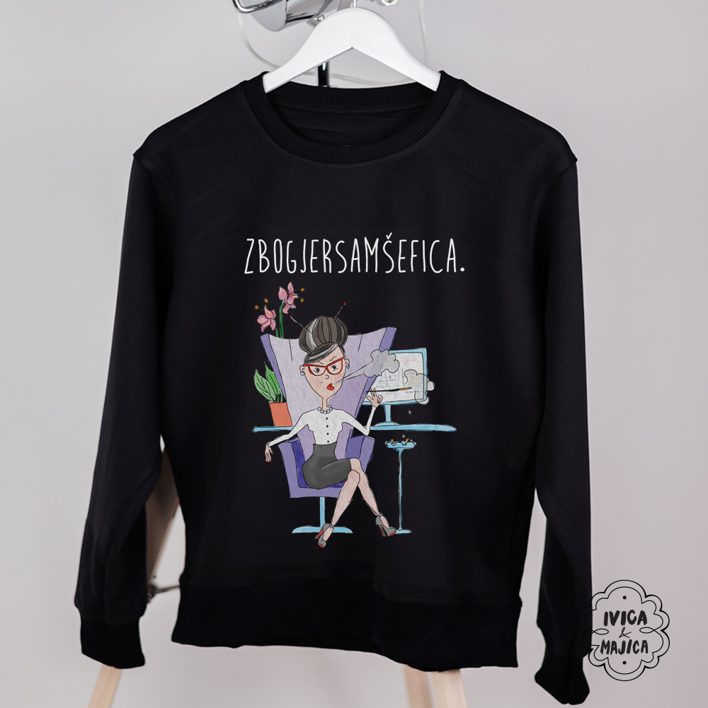 Zbog jer sam šefica - Ženski duks