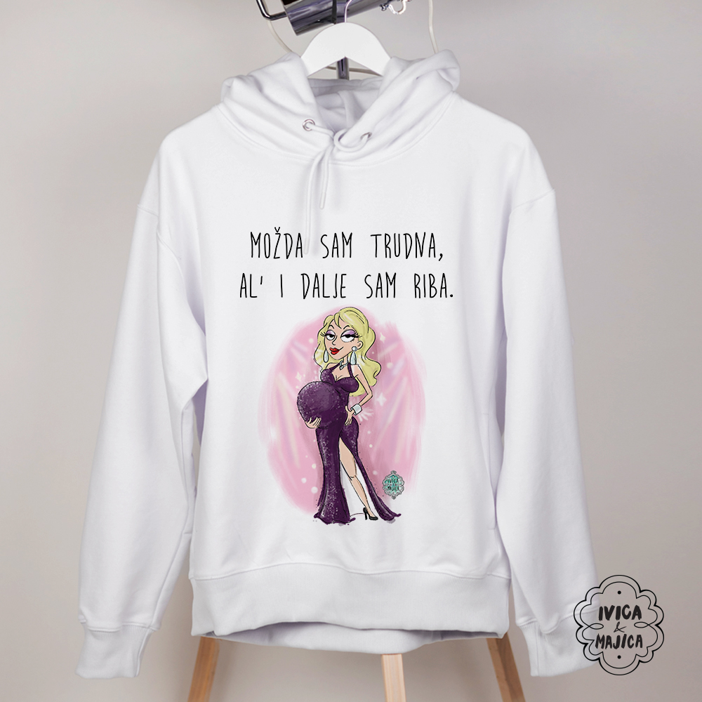 Možda sam trudna ali idalje sam riba - Ženski duks sa kapuljacom