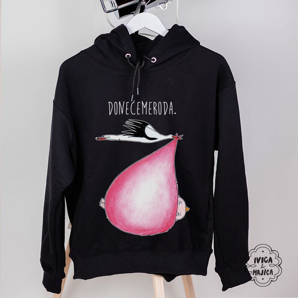 Doneće me roda (roze) - Ženski duks sa kapuljačom