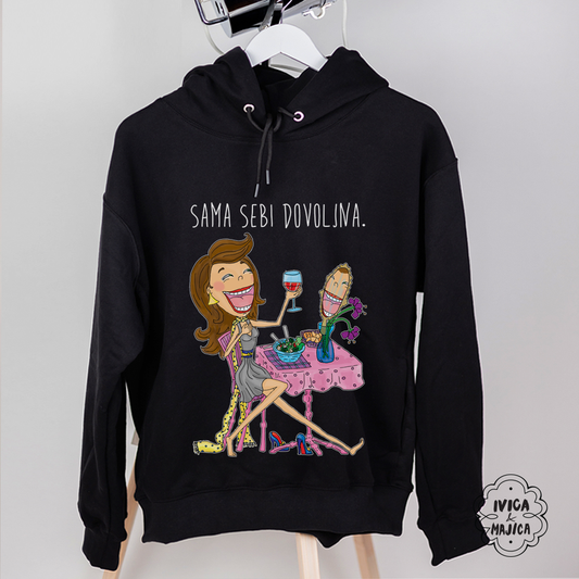 Sama sebi dovoljna - Ženski duks sa kapuljačom