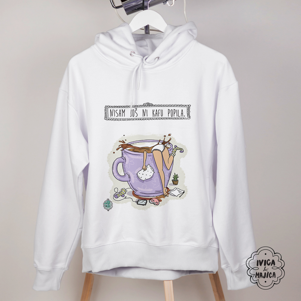 Nisam još ni kafu popila - Ženski duks sa kapuljačom