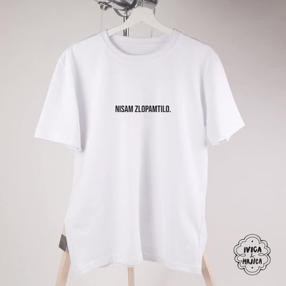 Nisam zlopamtilo, pamti pa vrati – Muška majica