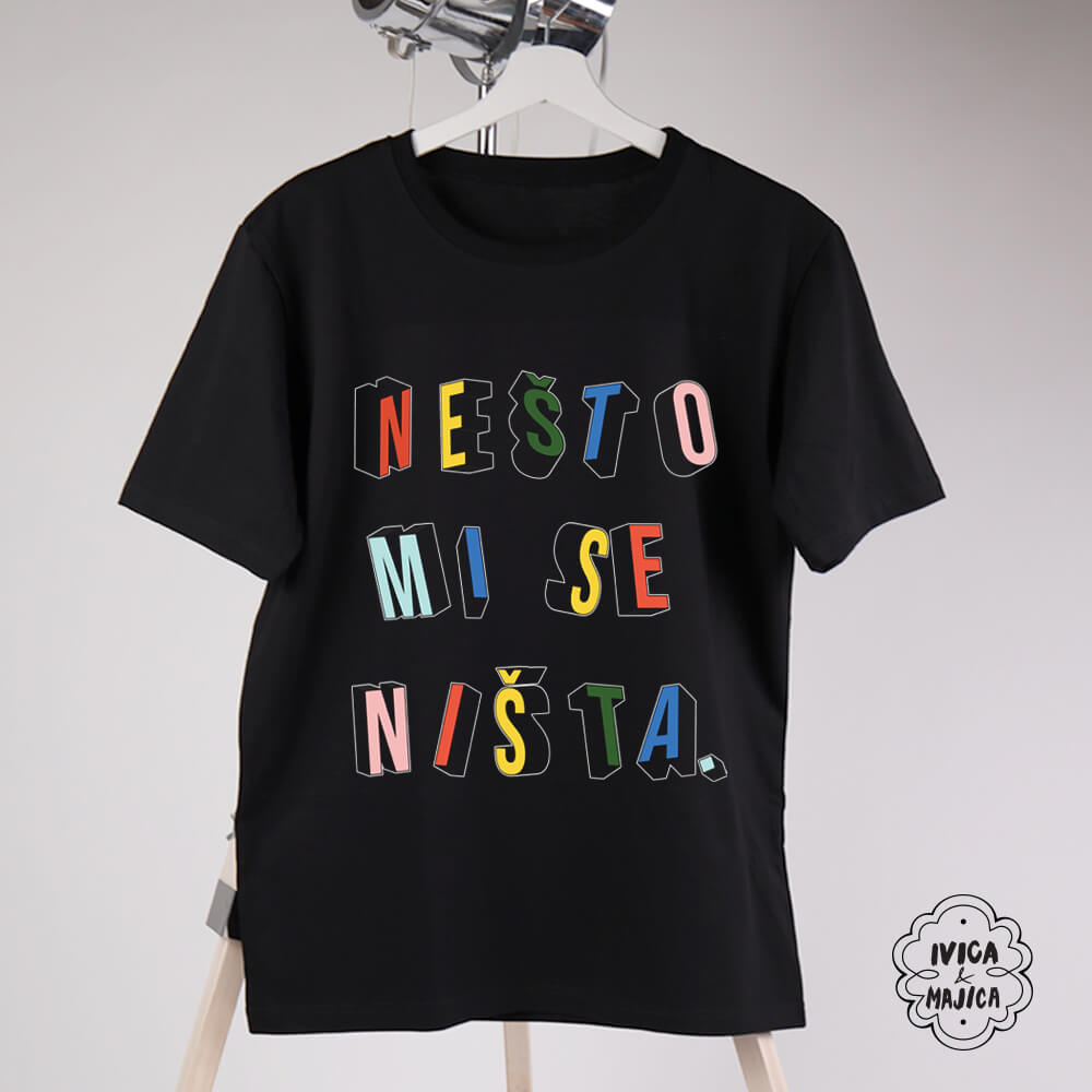 Nešto mi se ništa – Muška majica