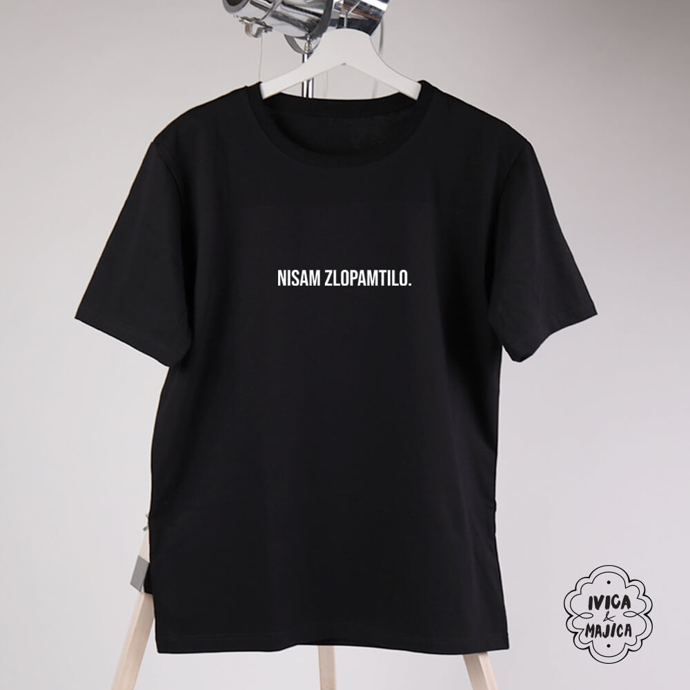 Nisam zlopamtilo, pamti pa vrati – Muška majica