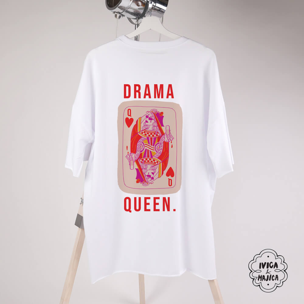 Drama queen – Ženska oversize majica