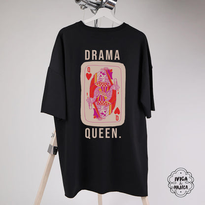 Drama queen – Ženska oversize majica