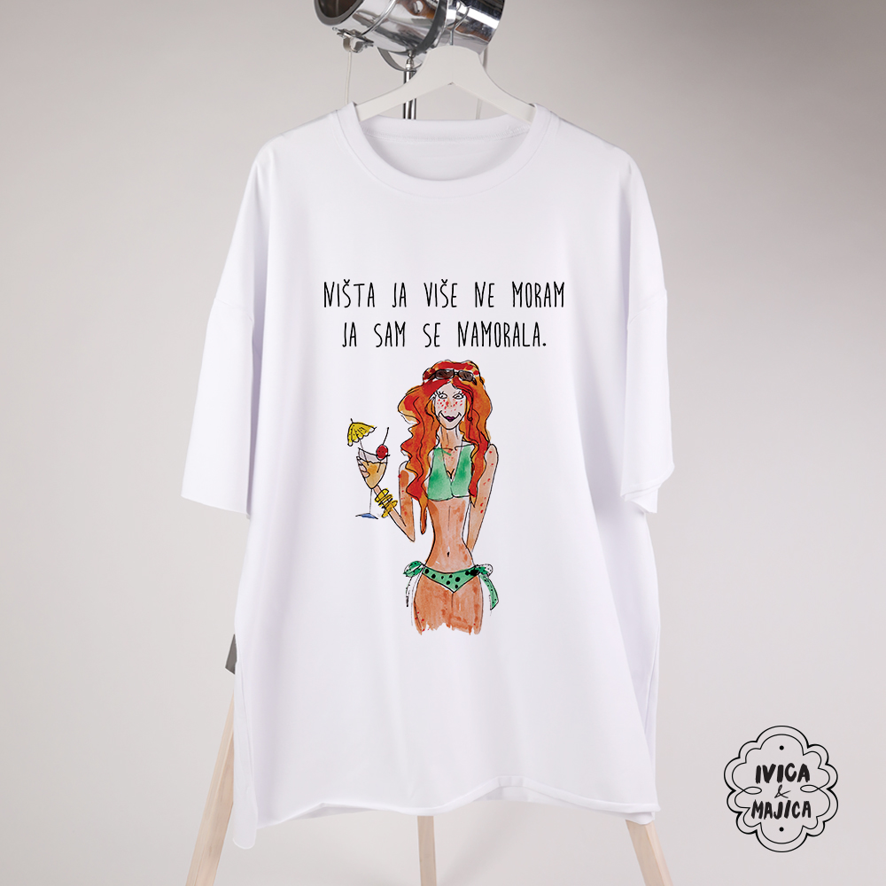 Ništa ja više ne moram - Ženska oversize majica