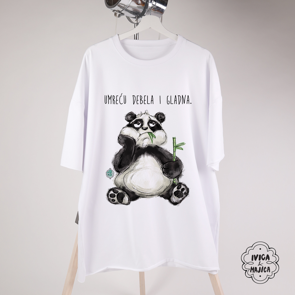 Umreću debela i gladna - Ženska oversize majica