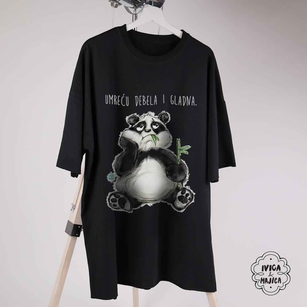 Umreću debela i gladna - Ženska oversize majica