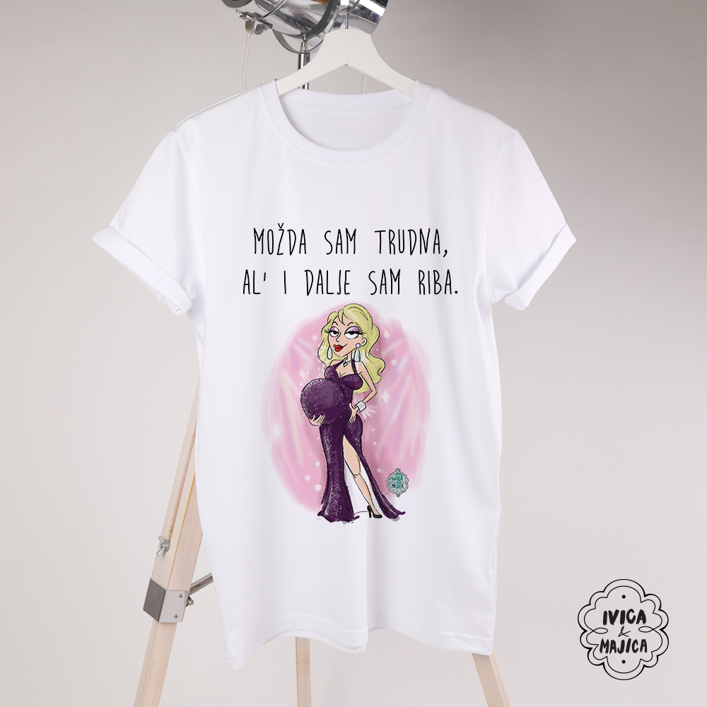 Možda sam trudna ali idalje sam riba - Ženska majica