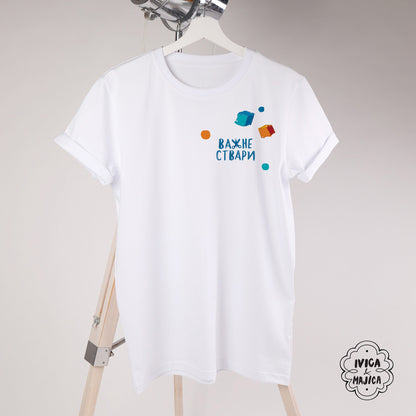 Važne stvari - Ženska Majica