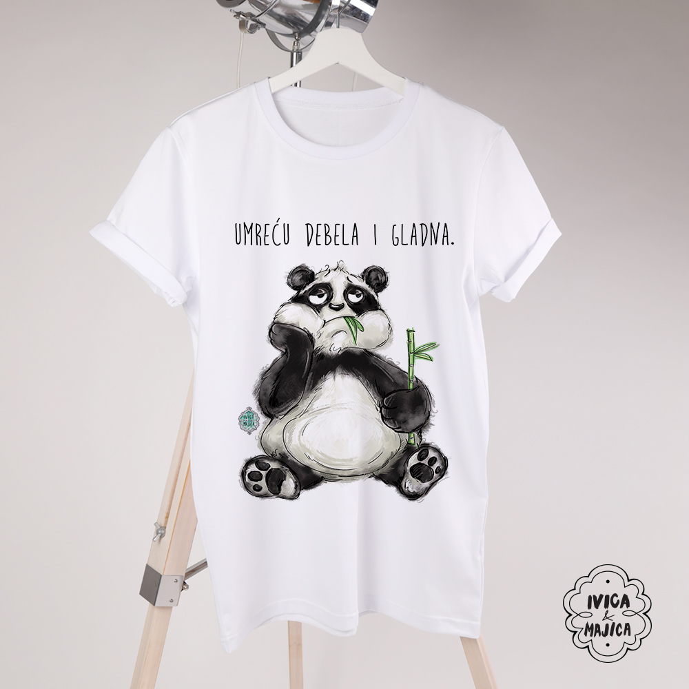 Umreću debela i gladna - Ženska majica